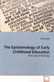 The Epistemology of Early Childhood Education