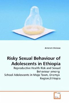 Risky Sexual Behaviour of Adolescents in Ethiopia - Melesse, Anteneh