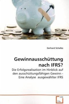 Gewinnausschüttung nach IFRS? - Schalko, Gerhard