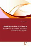 Architektur im Tourismus