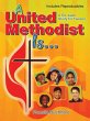 A UNITED METHODIST IS - Bild 1
