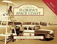 Florida's Space Coast - Arnold, Wade; Allen, Foreword By Astronaut Andy