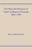 The Rise and Progress of Negro Colleges in Georgia, 1865-1949