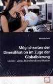 Möglichkeiten der Diversifikation im Zuge der Globalisierung