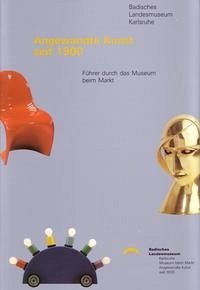 Angewandte Kunst seit 1900 - Schmitt, Peter