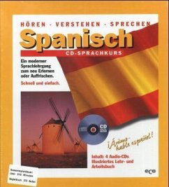 Spanisch CD-Sprachkurs, 4 CD-Audio m. Lehr-/Arbeitsbuch Spanisch CD-Sprachkurs, 4 CD-Audio m. Lehr-/Arbeitsbuch