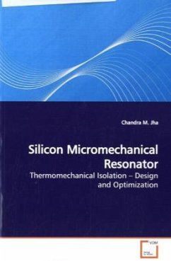 Silicon Micromechanical Resonator - Jha, Chandra M. Silicon Micromechanical Resonator - Jha, Chandra M.