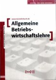 Allgemeine Betriebswirtschaftslehre, Lehrbuch mit CD-ROM