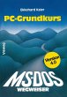 MS-DOS-Wegweiser Grundkurs - Bild 1