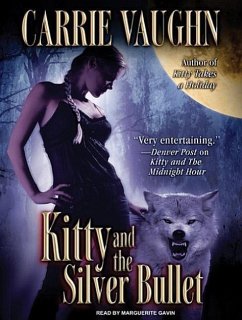 Kitty and the Silver Bullet - Vaughn, Carrie