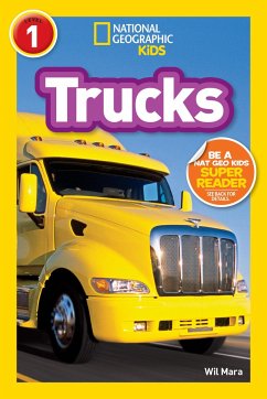 National Geographic Readers: Trucks - Mara, Wil; National Geographic Kids