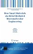 New Smart Materials via Metal Mediated... - Bild 1