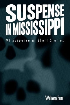 Suspense in Mississippi - Furr, William
