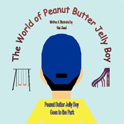 The World of Peanut Butter Jelly Boy