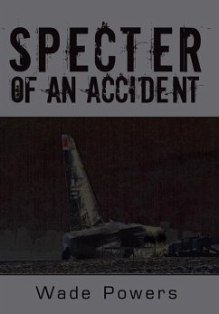 Specter of an Accident - Powers, Wade