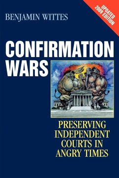 Confirmation Wars - Wittes, Benjamin