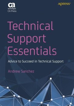 Technical Support Essentials - Sanchez, Andrew;Sleeth, Karen