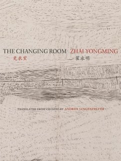 The Changing Room - Zhai, Yongming