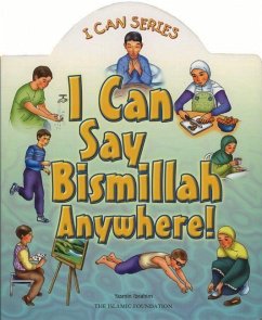 I Can Say Bismillah Anywhere! - Ibrahim, Yasmin