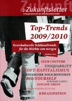 Top-Trends 2009/2010 - Horx, Matthias