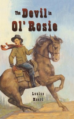 The Devil in Ol' Rosie - Moeri, Louise