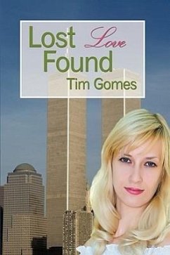 Lost Love Found - Gomes, Tim