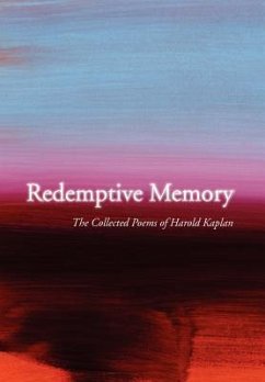 Redemptive Memory - Kaplan, Harold