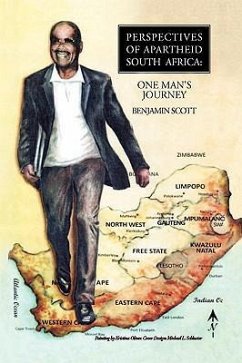 Perspectives of Apartheid South Africa - Scott, Benjamin