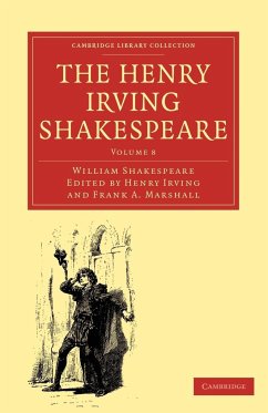 The Henry Irving Shakespeare - Shakespeare, William