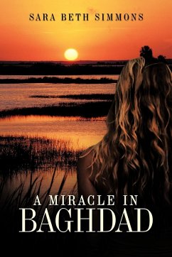 A Miracle in Baghdad - Simmons, Sara Beth