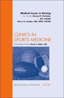Medical Issues in Boxing, an Issue of Clinics in Sports Medicine - Varlotta, Gerard P.;Jordan, Barry D.