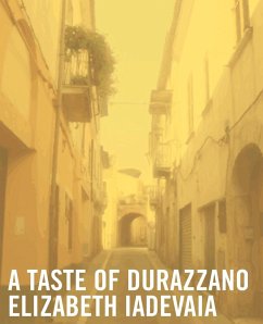 A Taste of Durazzano - Iadevaia, Elizabeth