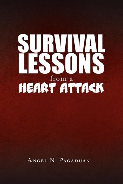 Survival Lessons from a Heart Attack - Pagaduan, Angel N.