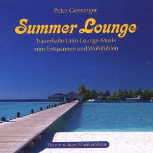 Summer Lounge, 1 Audio-CD Summer Lounge, 1 Audio-CD