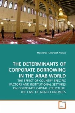 THE DETERMINANTS OF CORPORATE BORROWING IN THE ARAB WORLD - Barakat Alimari, Mounther H.