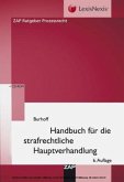 Handbuch für die strafrechtliche Hauptverhandlung, m. CD-ROM
