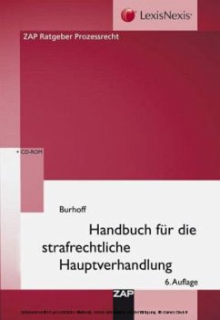 Handbuch für die strafrechtliche Hauptverhandlung, m. CD-ROM - Burhoff, Detlef