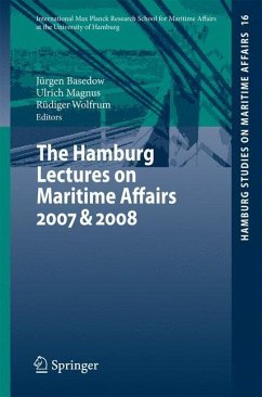 The Hamburg Lectures on Maritime Affairs 2007 & 2008 - Basedow, Jürgen / Magnus, Ulrich / Wolfrum, Rüdiger (Hrsg.)