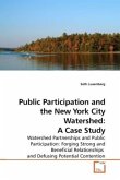 Public Participation and the New York City Watershed: A Case Study