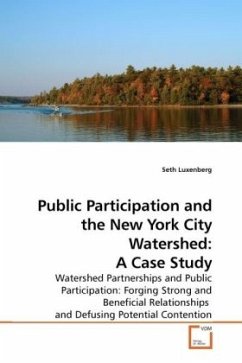 Public Participation and the New York City Watershed: A Case Study - Luxenberg, Seth