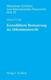 Konsolidierte Besteuerung im Abkommensrecht