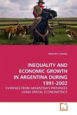 INEQUALITY AND ECONOMIC GROWTH IN ARGENTINA DURING 1991-2002