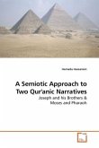 A Semiotic Approach to Two Qur'anic Narratives