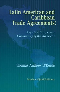 Latin American and Caribbean Trade Agreements - O'Keefe, Thomas