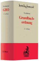 Grundbuchordnung : GBO - Demharter, Johann. Begründet von Henke, Fritz / Mönch, Gerhard