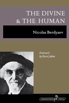 The Divine and the Human - Berdyaev, Nikolai