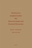 The Sicarii in Josephus's &quote;Judean War&quote;: Rhetorical Analysis and Historical Observations