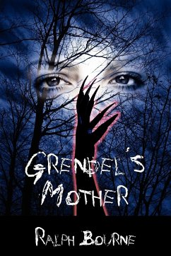 Grendel's Mother - Bourne, Ralph