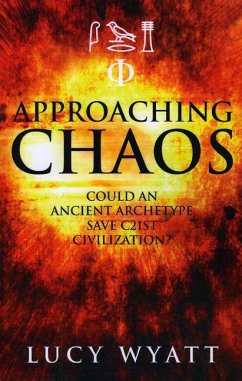 Approaching Chaos - Wyatt, Lucy