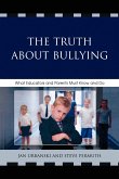 The Truth About Bullying